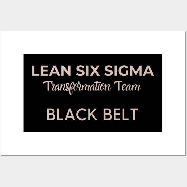 Lean Transformation Team BLACK BELT Wall Art by Viz4Business